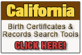 california birth certificate and birth record search tool california birth certificate and birth record search tool
